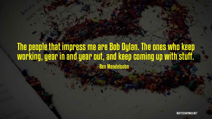 Atmazai Quotes By Ben Mendelsohn Atmazai Quotes By Ben Mendelsohn