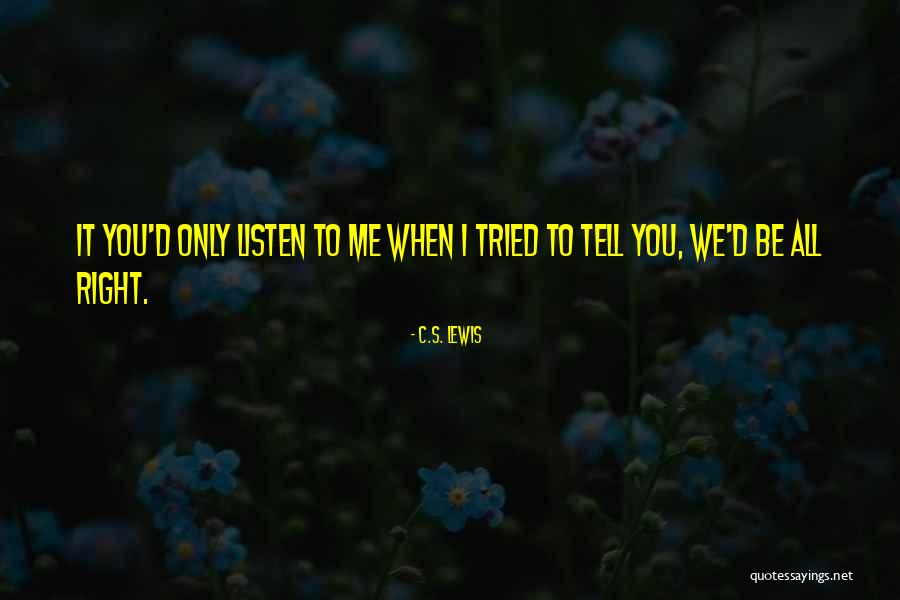 Atminties Lavinimas Valdo Quotes By C.S. Lewis Atminties Lavinimas Valdo Quotes By C.S. Lewis