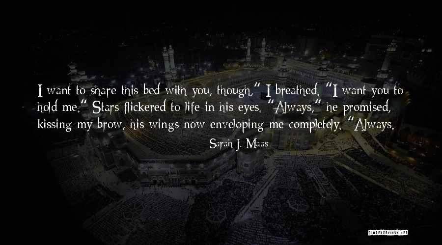 Atmosfera Camadas Quotes By Sarah J. Maas Atmosfera Camadas Quotes By Sarah J. Maas