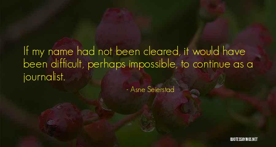 Atmosfera Pamantului Quotes By Asne Seierstad Atmosfera Pamantului Quotes By Asne Seierstad
