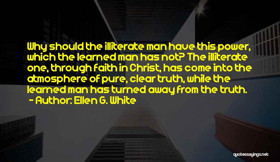 Atmosphere Quotes By Ellen G. White