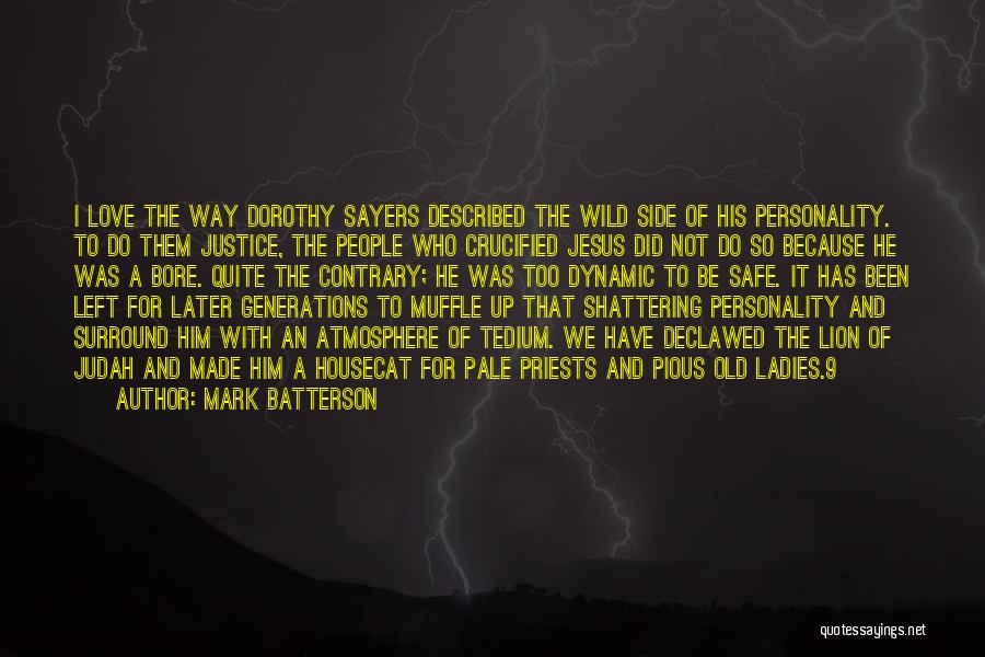 Atmosphere Quotes By Mark Batterson