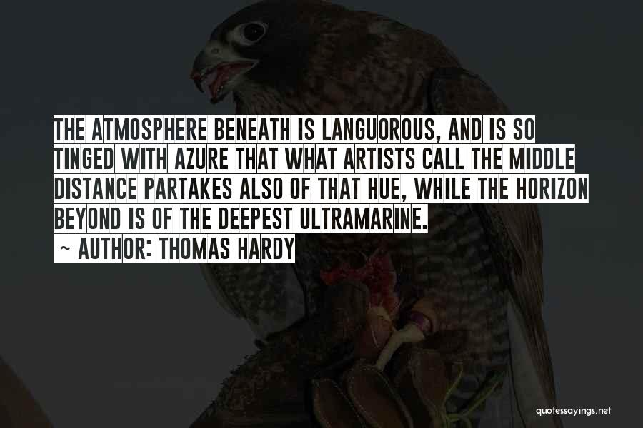 Atmosphere Quotes By Thomas Hardy