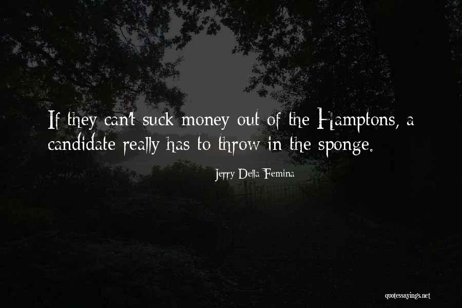 Atmosphere The Rapper Quotes By Jerry Della Femina Atmosphere The Rapper Quotes By Jerry Della Femina