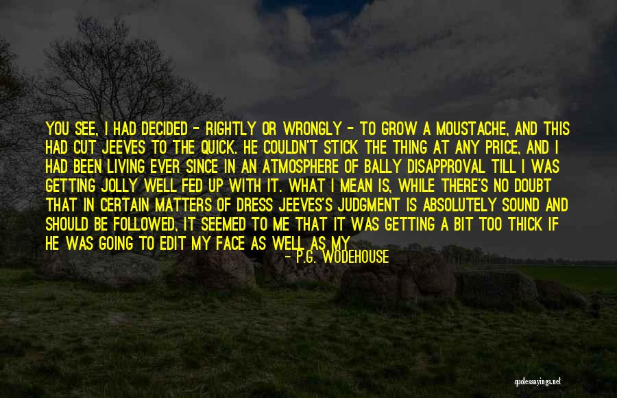 Atmosphere They Call Quotes By P.G. Wodehouse Atmosphere They Call Quotes By P.G. Wodehouse