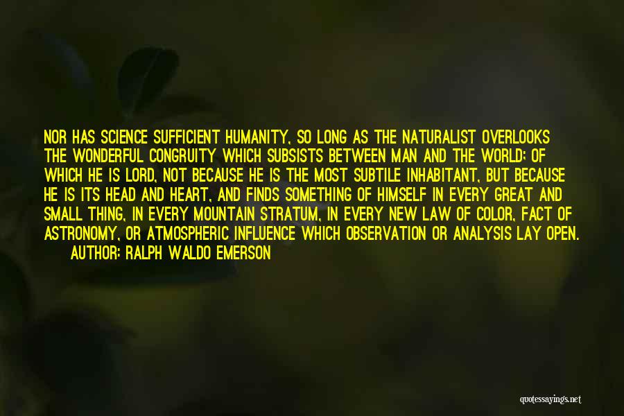 Atmospheric Science Quotes By Ralph Waldo Emerson