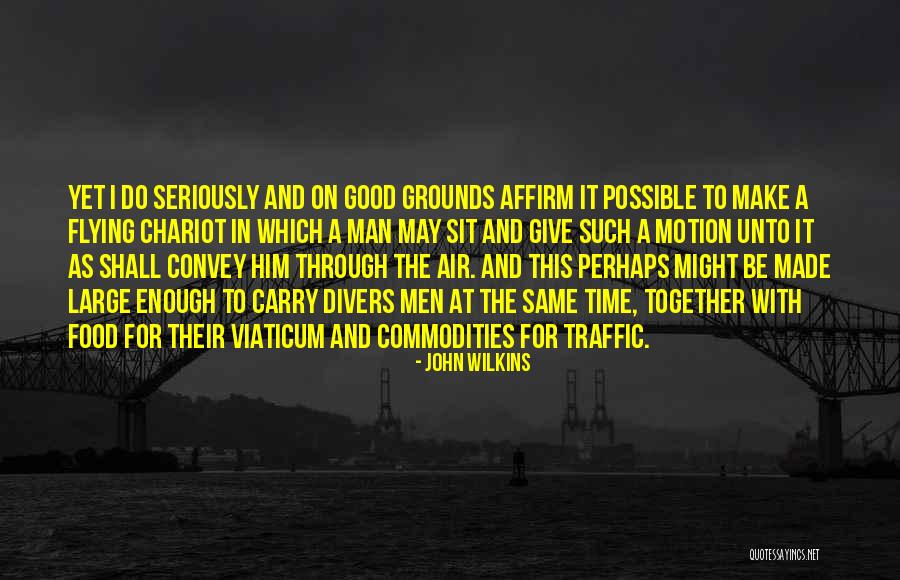Atmospherics Quotes By John Wilkins Atmospherics Quotes By John Wilkins