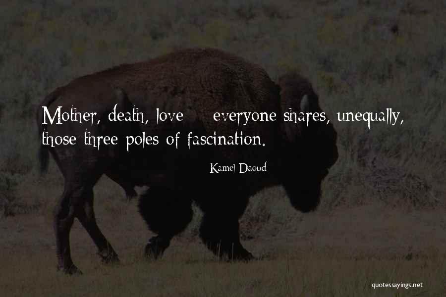 Atnkugn Quotes By Kamel Daoud Atnkugn Quotes By Kamel Daoud