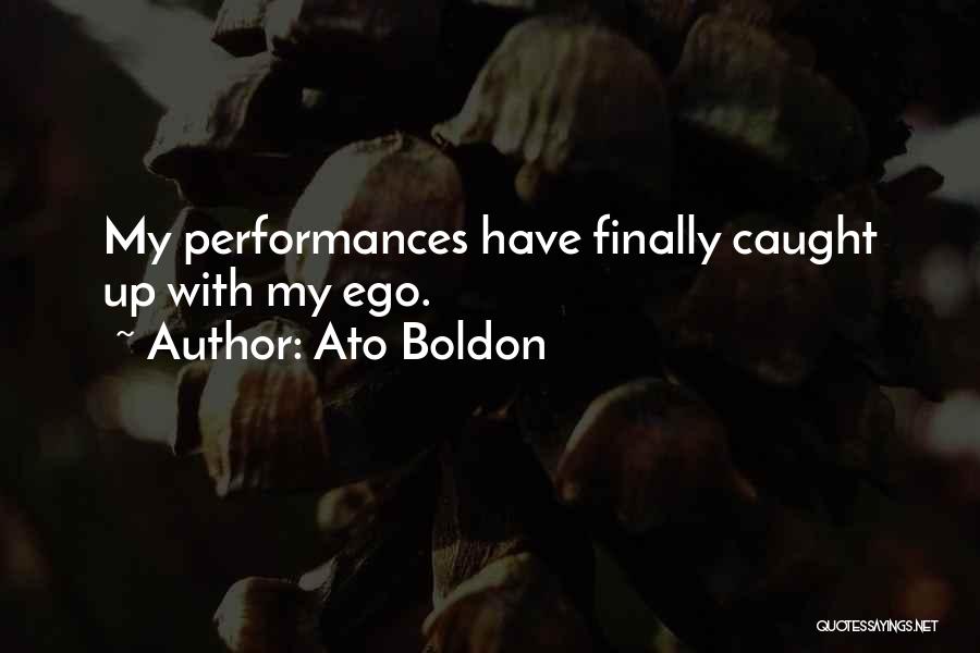 Ato Boldon Quotes 478578