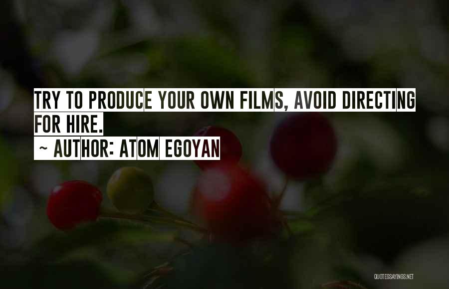 Atom Egoyan Quotes 1879144