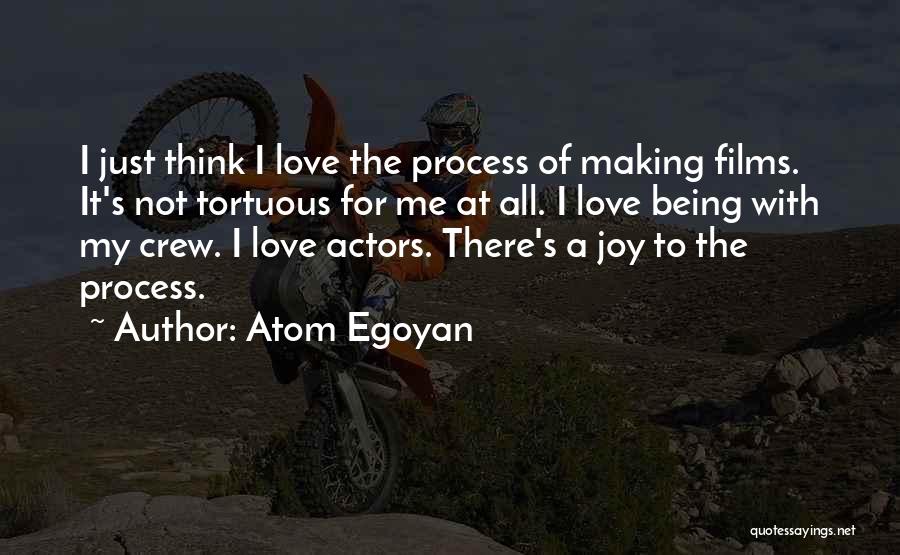 Atom Egoyan Quotes 197450