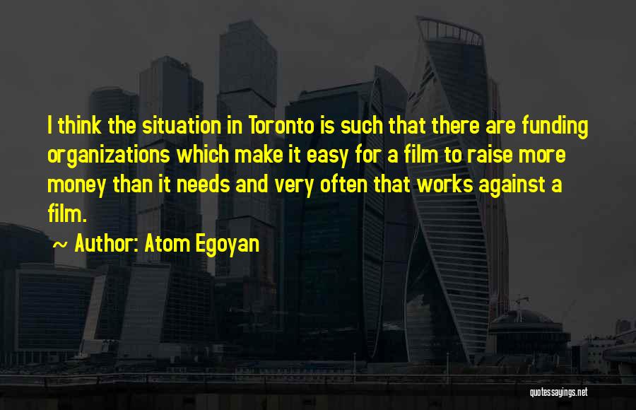 Atom Egoyan Quotes 634257