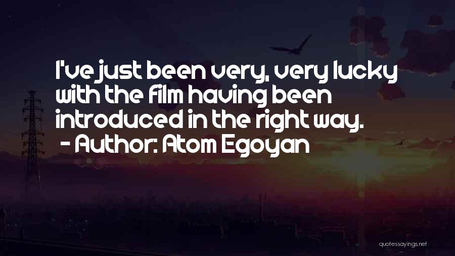 Atom Egoyan Quotes 936222