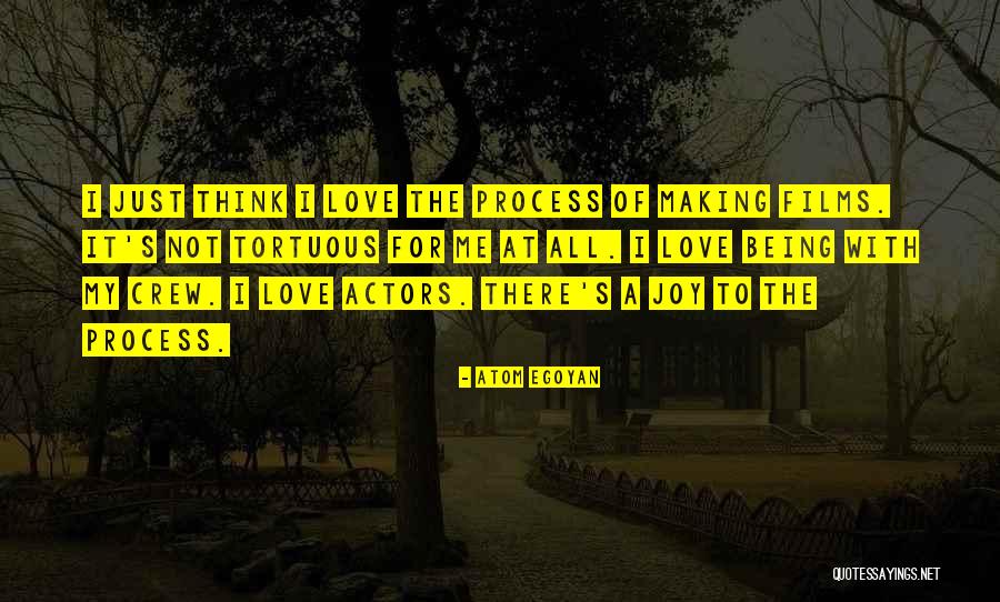Atom Love Quotes By Atom Egoyan Atom Love Quotes By Atom Egoyan