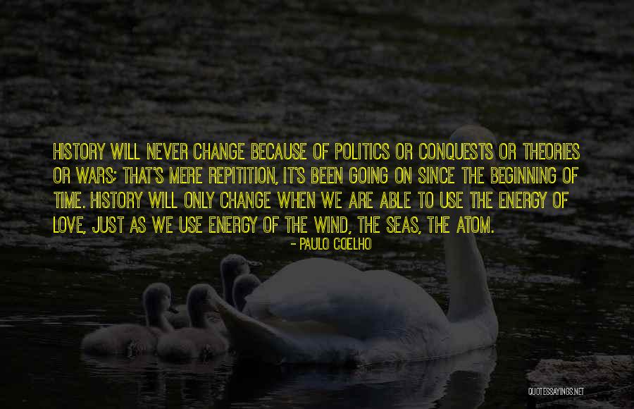 Atom Love Quotes By Paulo Coelho Atom Love Quotes By Paulo Coelho