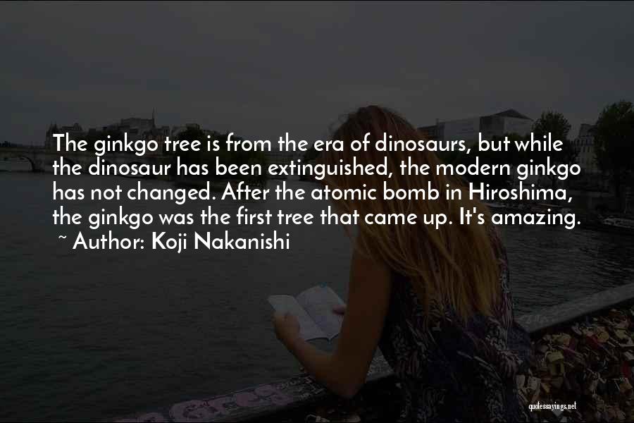 Atomic Bomb On Hiroshima Quotes By Koji Nakanishi