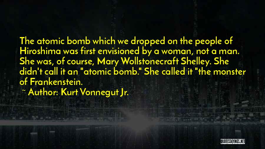 Atomic Bomb On Hiroshima Quotes By Kurt Vonnegut Jr.