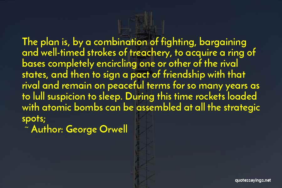 Atomic Bombs Quotes By George Orwell