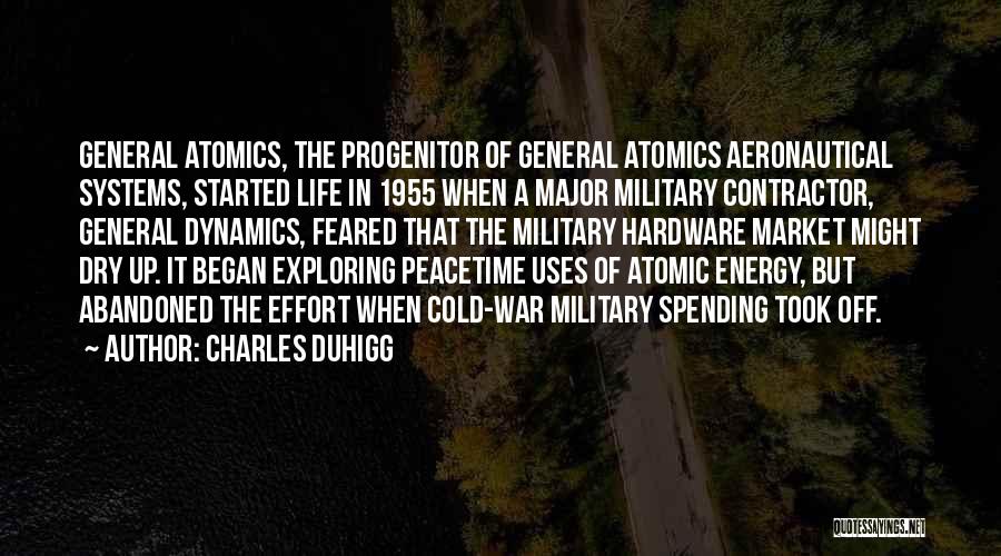 Atomic Energy Quotes By Charles Duhigg