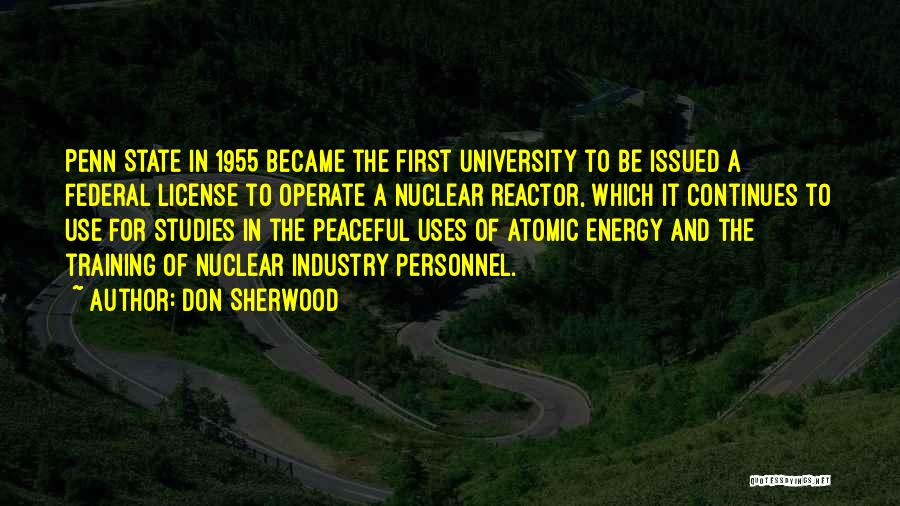 Atomic Energy Quotes By Don Sherwood