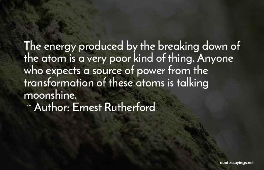 Atomic Energy Quotes By Ernest Rutherford