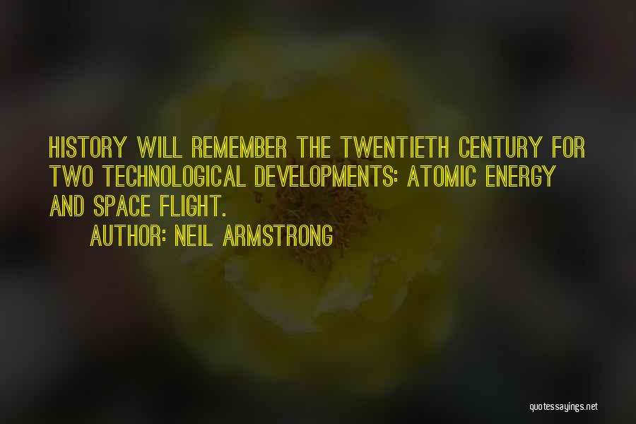 Atomic Energy Quotes By Neil Armstrong