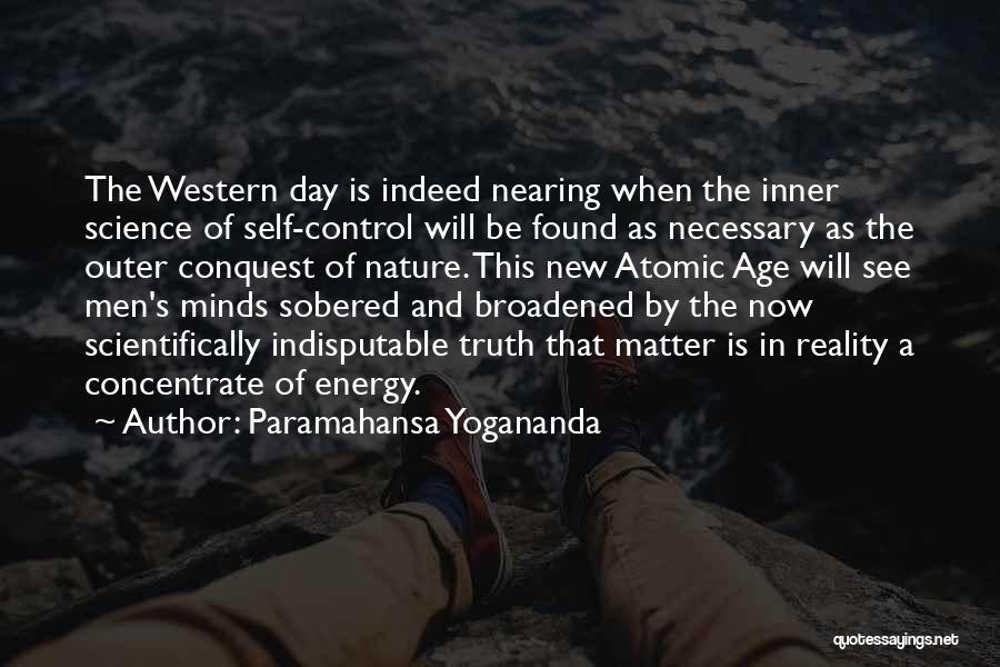 Atomic Energy Quotes By Paramahansa Yogananda