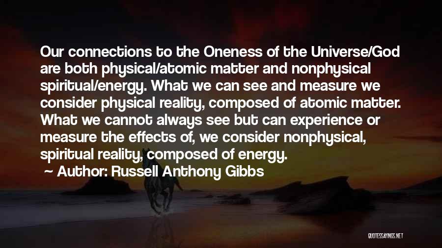 Atomic Energy Quotes By Russell Anthony Gibbs