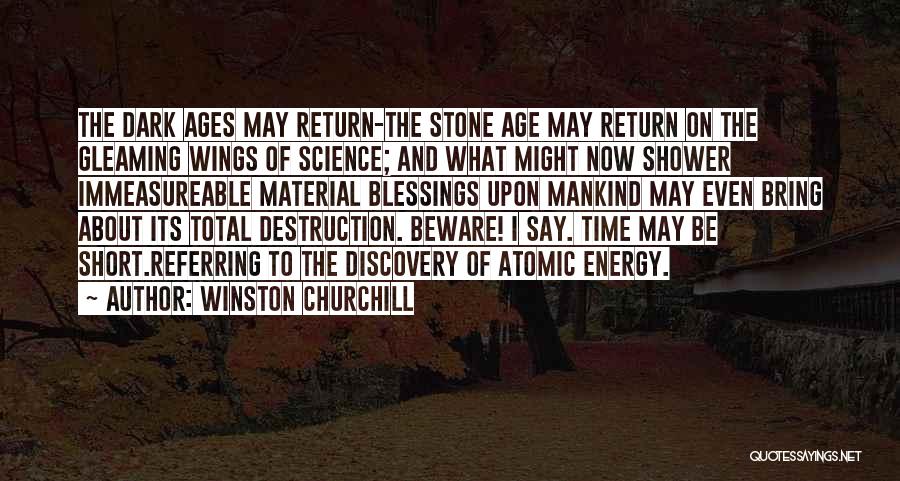 Atomic Energy Quotes By Winston Churchill