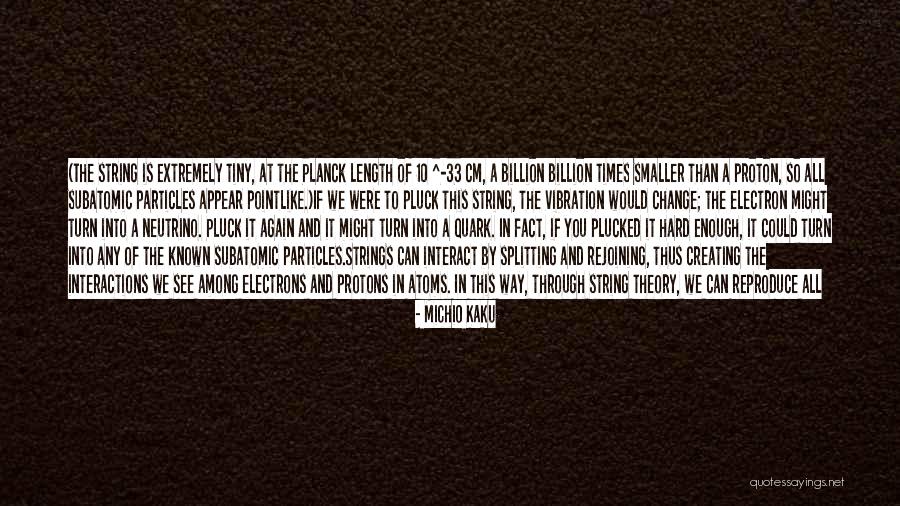 Atomic Physics Quotes By Michio Kaku Atomic Physics Quotes By Michio Kaku