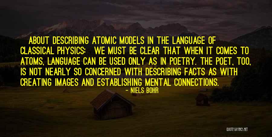 Atomic Physics Quotes By Niels Bohr Atomic Physics Quotes By Niels Bohr
