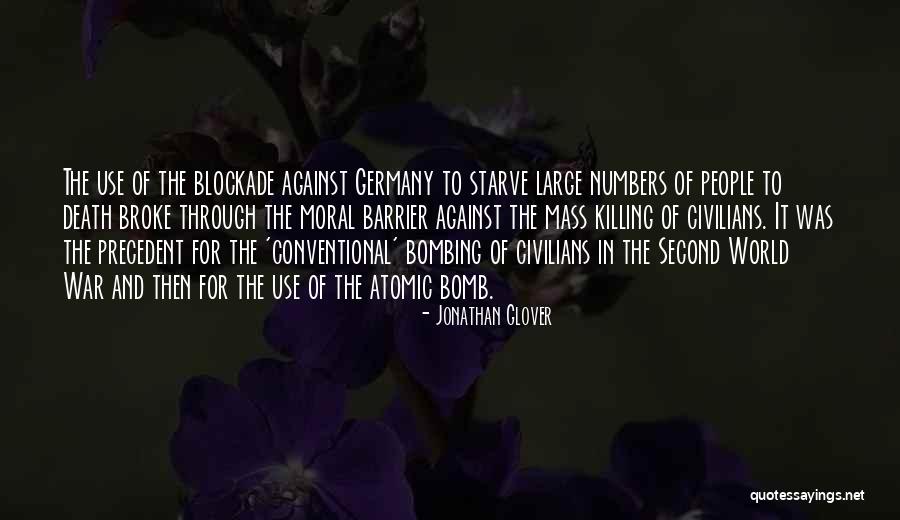 Atomic War Quotes By Jonathan Glover Atomic War Quotes By Jonathan Glover