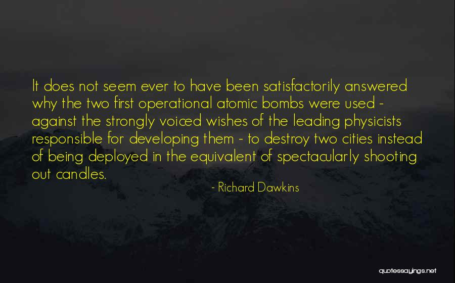 Atomic War Quotes By Richard Dawkins Atomic War Quotes By Richard Dawkins