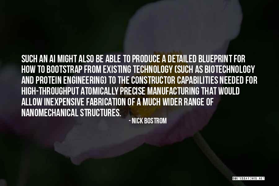 Atomically Precise Quotes By Nick Bostrom Atomically Precise Quotes By Nick Bostrom