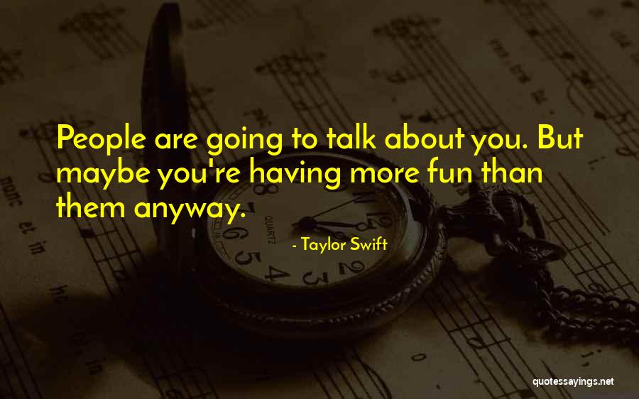 Atomie D D Quotes By Taylor Swift Atomie D D Quotes By Taylor Swift