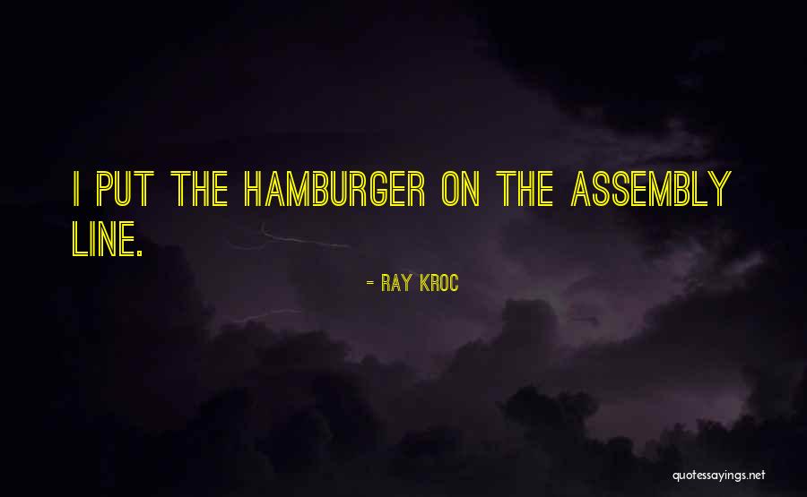 Atomistic Individualism Quotes By Ray Kroc Atomistic Individualism Quotes By Ray Kroc