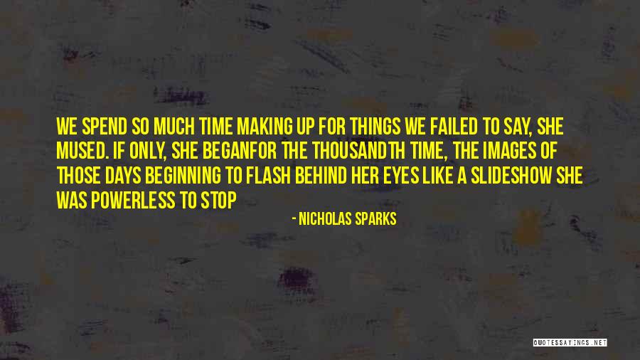 Atomizer Tf2 Quotes By Nicholas Sparks Atomizer Tf2 Quotes By Nicholas Sparks