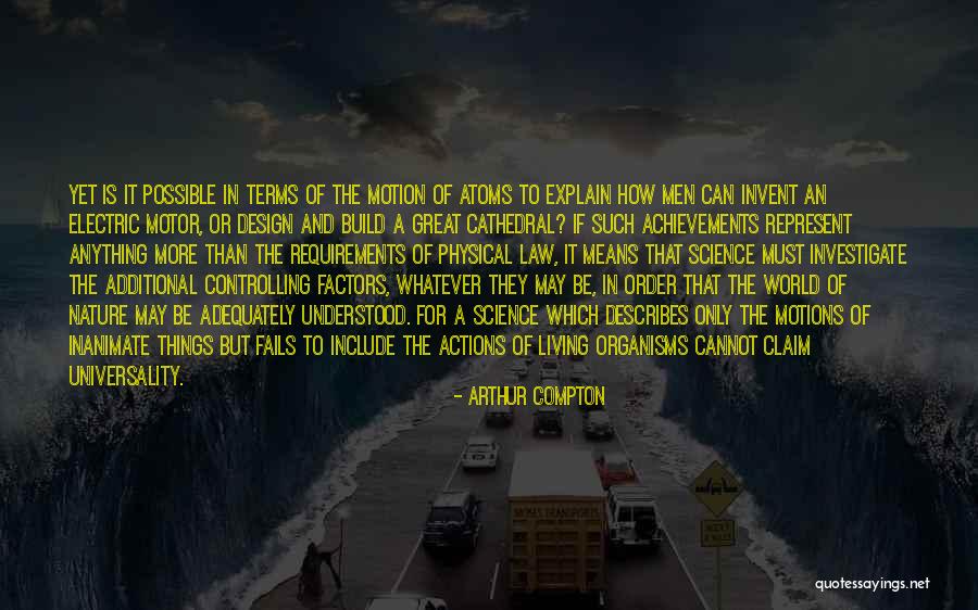 Atoms And Nature Quotes By Arthur Compton Atoms And Nature Quotes By Arthur Compton