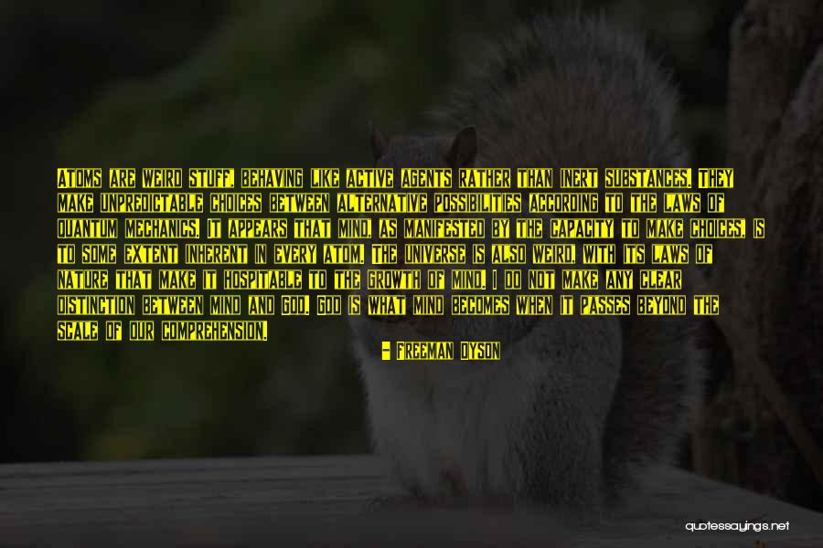 Atoms And Nature Quotes By Freeman Dyson Atoms And Nature Quotes By Freeman Dyson