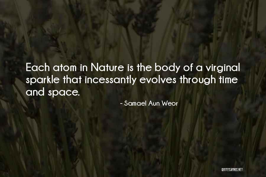 Atoms And Nature Quotes By Samael Aun Weor Atoms And Nature Quotes By Samael Aun Weor