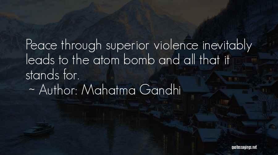 Atoms For Peace Quotes By Mahatma Gandhi