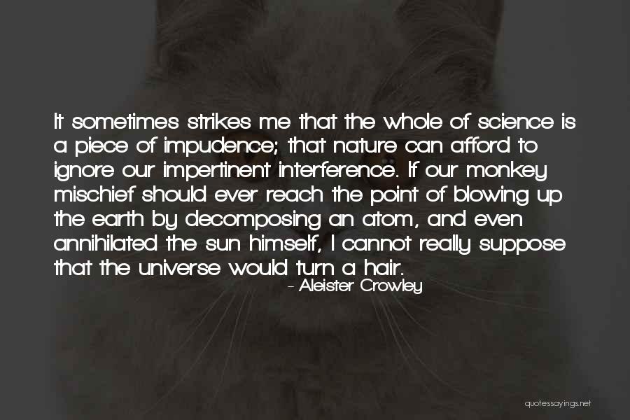 Atoms Universe Quotes By Aleister Crowley Atoms Universe Quotes By Aleister Crowley