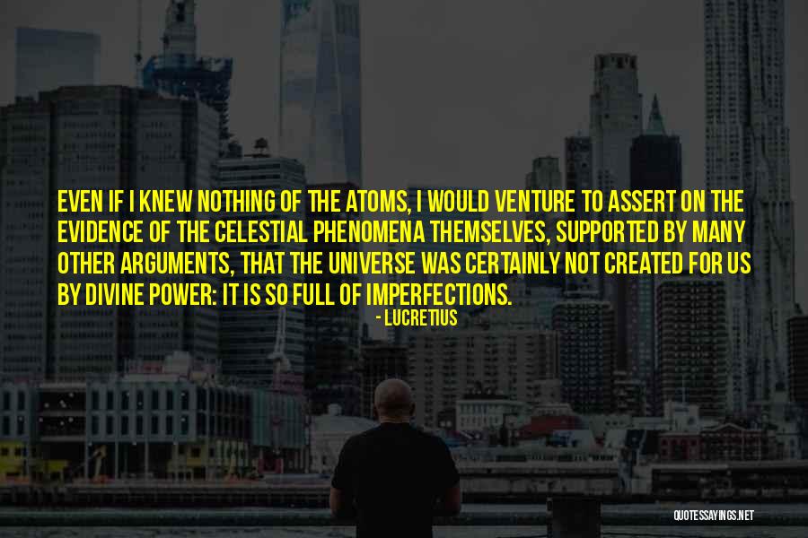 Atoms Universe Quotes By Lucretius Atoms Universe Quotes By Lucretius