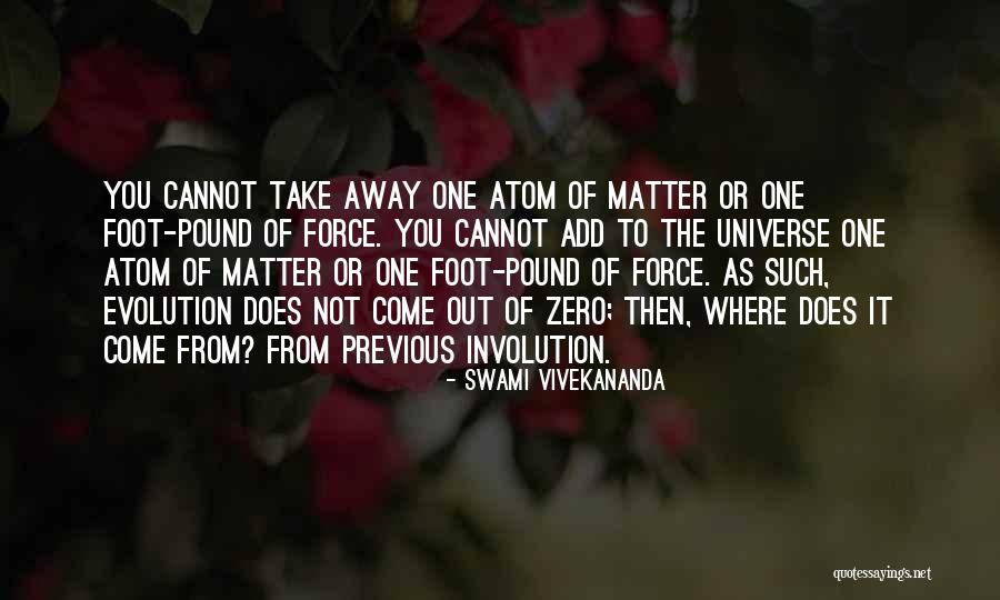 Atoms Universe Quotes By Swami Vivekananda Atoms Universe Quotes By Swami Vivekananda