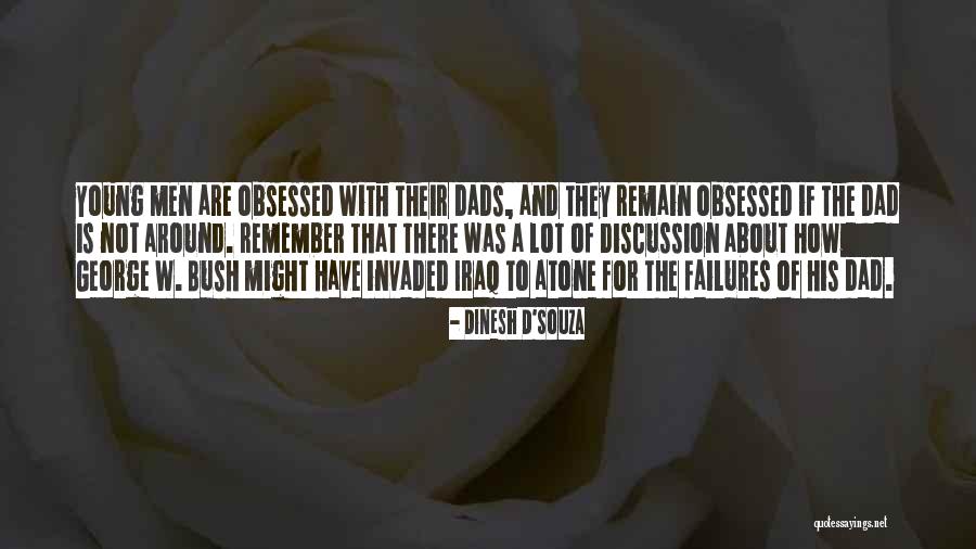 Atone Quotes By Dinesh D'Souza Atone Quotes By Dinesh D'Souza