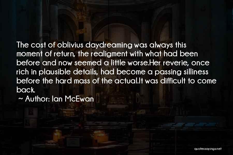 Atonement Mcewan Quotes By Ian McEwan