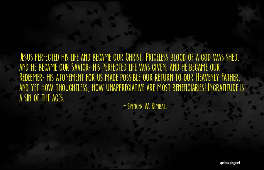 Atonement Of Christ Quotes By Spencer W. Kimball Atonement Of Christ Quotes By Spencer W. Kimball