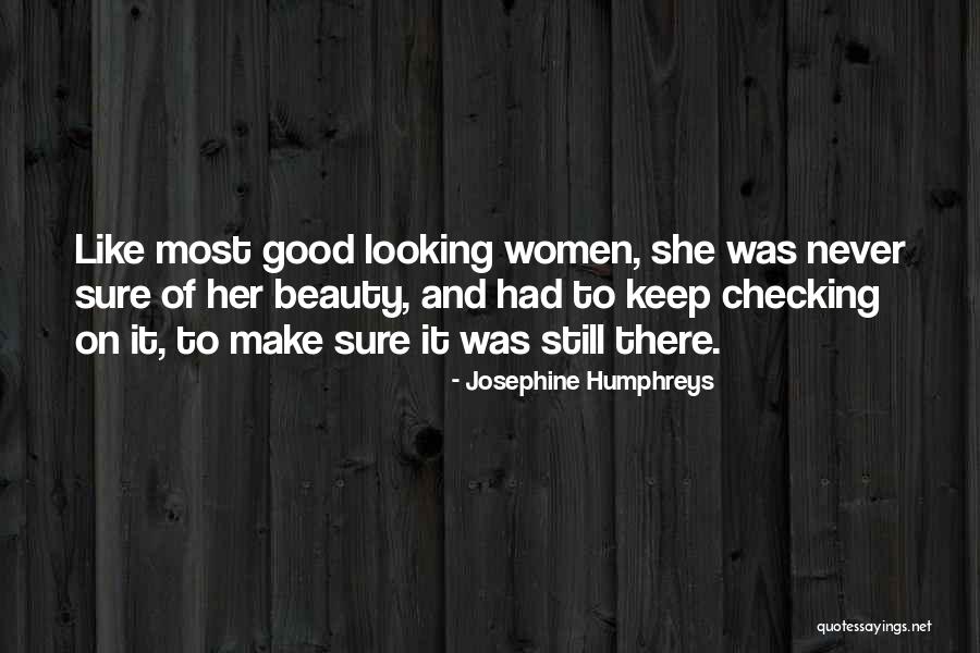Atonic Epilepsy Quotes By Josephine Humphreys