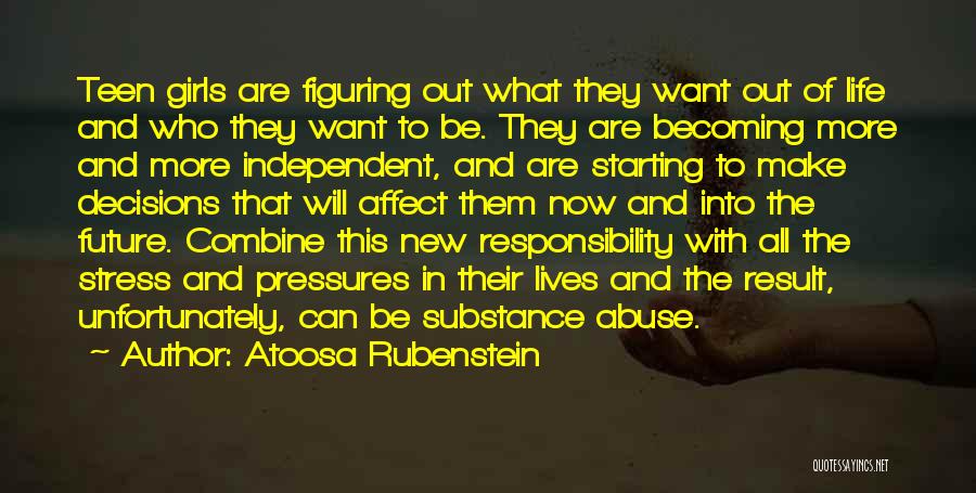 Atoosa Rubenstein Quotes 2097807