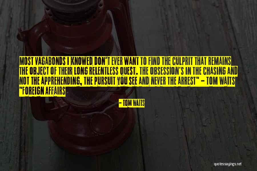 Atorados En Quotes By Tom Waits Atorados En Quotes By Tom Waits